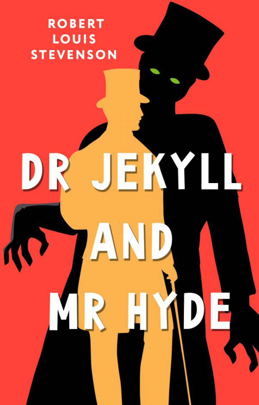 Dr Jekyll and Mr Hyde (/)