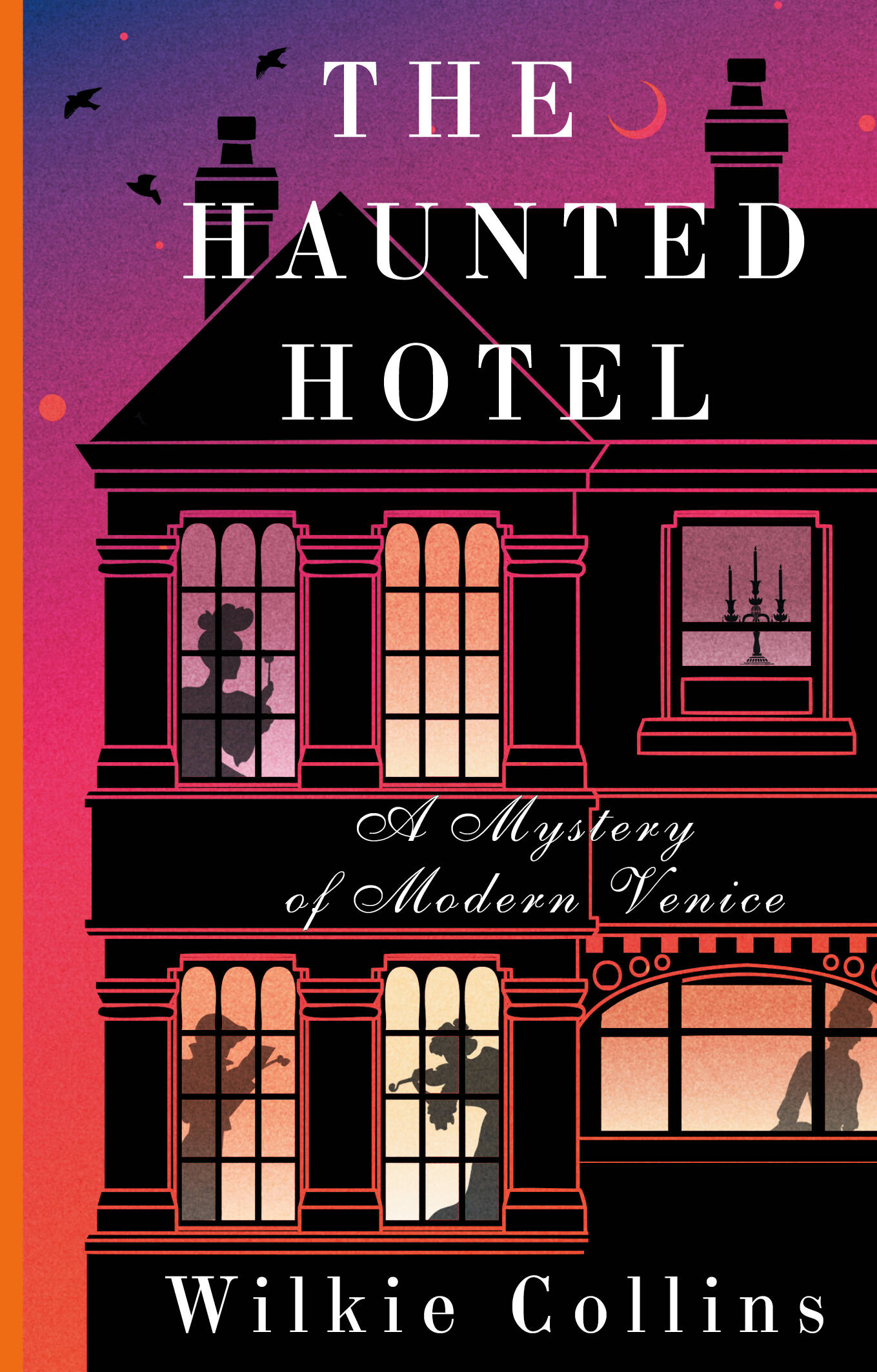 The Haunted Hotel A Mystery of Modern Venice (англ/яз)
