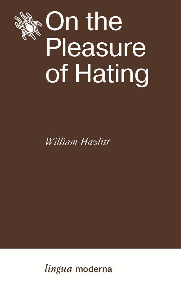 On the PLeasure of Hating (/)